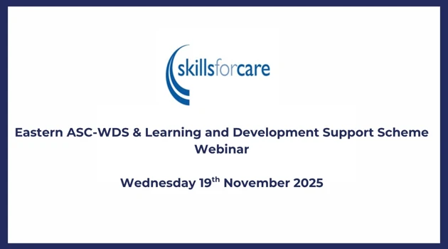 Eastern ASC-WDS & Learning and Development Support Scheme Webinar
